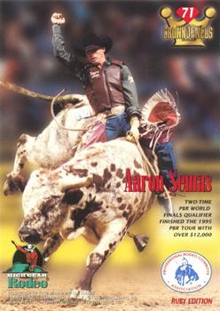 1996 High Gear Rodeo Crown Jewels #71 Aaron Semas Back